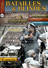 Batailles and Blindes #67 Juin-Juillet 2015: Commander une panzer division (Командир танкової дивізії) та багато іншого (французька мова)