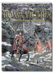 Roma Victrix — римская армия в миниатюре
