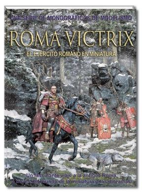 Roma Victrix — римська армія в мініатюрі